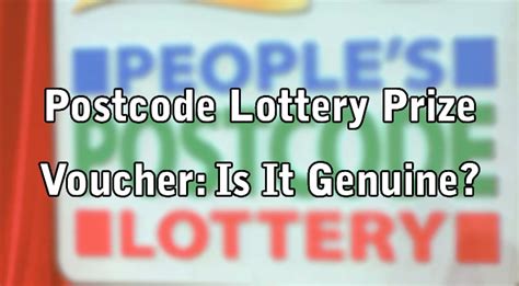 is postcode lottery prize voucher genuine